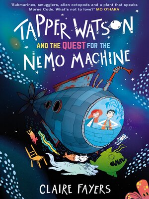 cover image of Tapper Watson and the Quest for the Nemo Machine